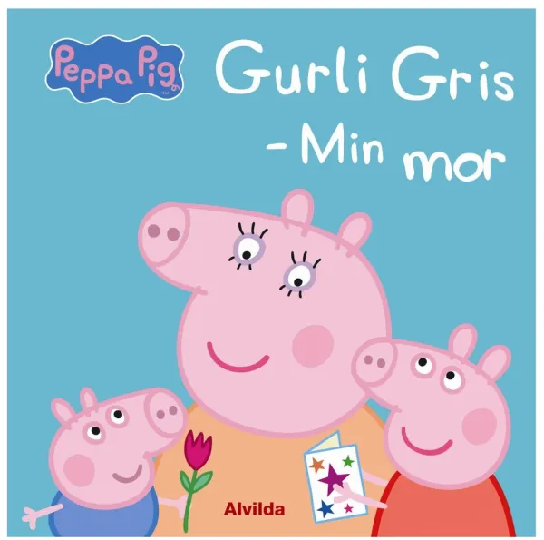 Gurli Gris - Min Mor